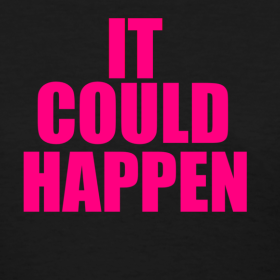 it-could-happen_design.png