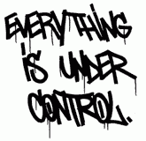 everything-is-under-control-thumb-200x200-128874-165x160.gif